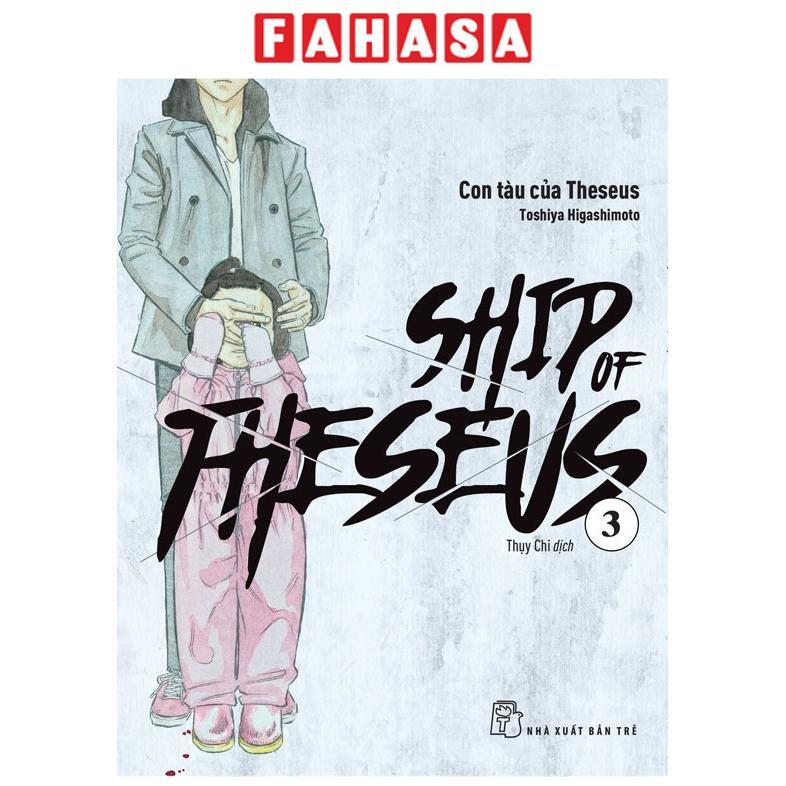 Sách - Ship Of Theseus - Tập 3