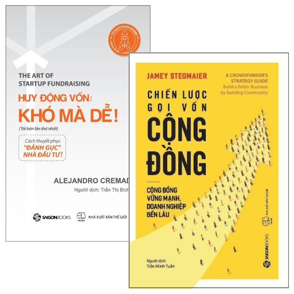 Combo Huy Động Vốn: Khó Mà Dễ! + Chiến Lược Gọi Vốn Cộng Đồng