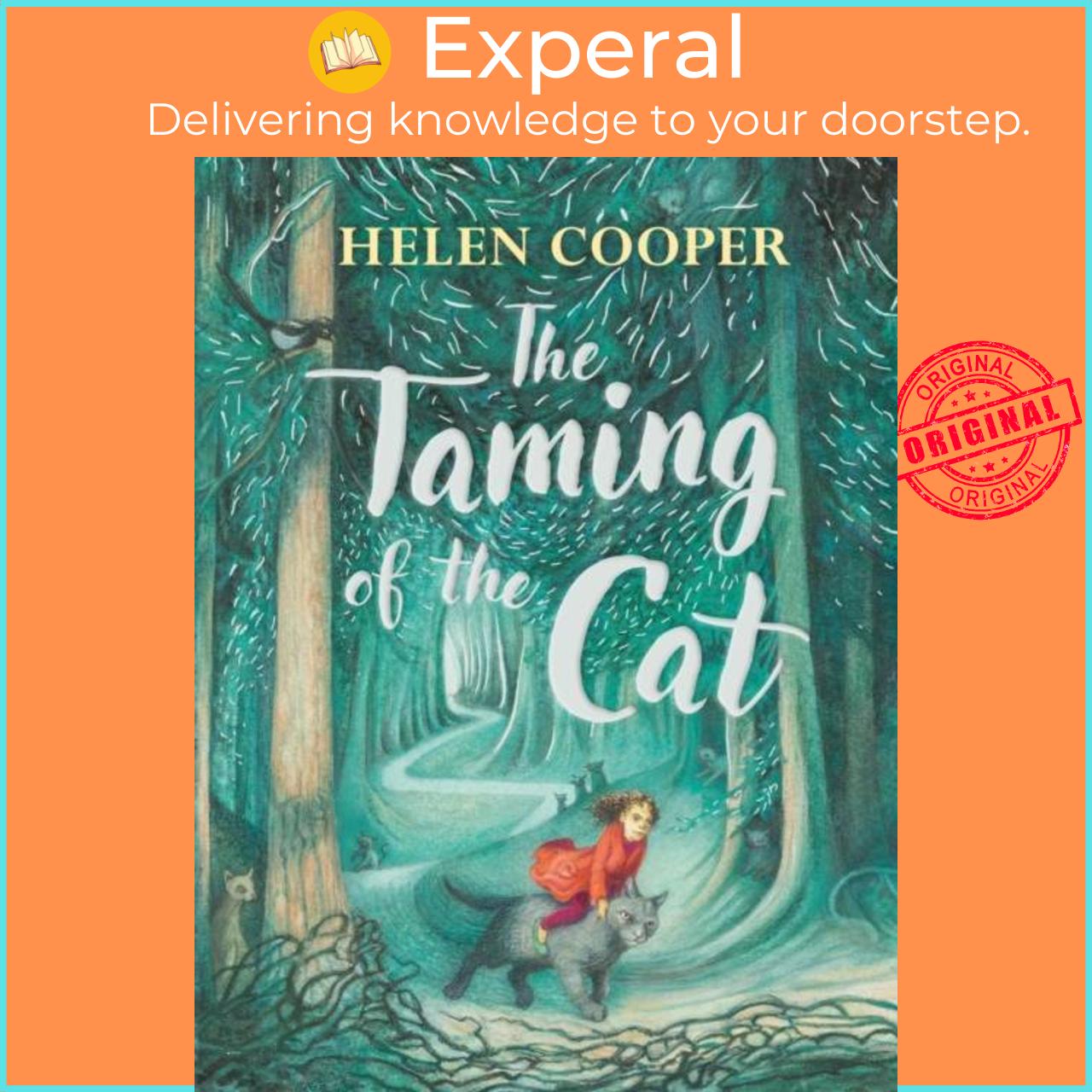 Sách - The Taming of the Cat by Helen Cooper (UK edition, hardcover)
