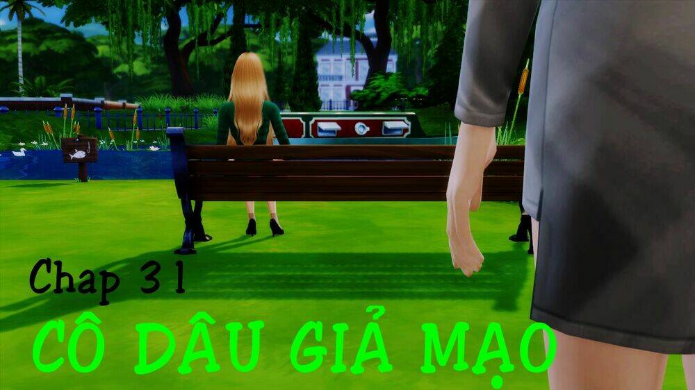cô dâu giả mạo [truyện sims] chapter 31 1