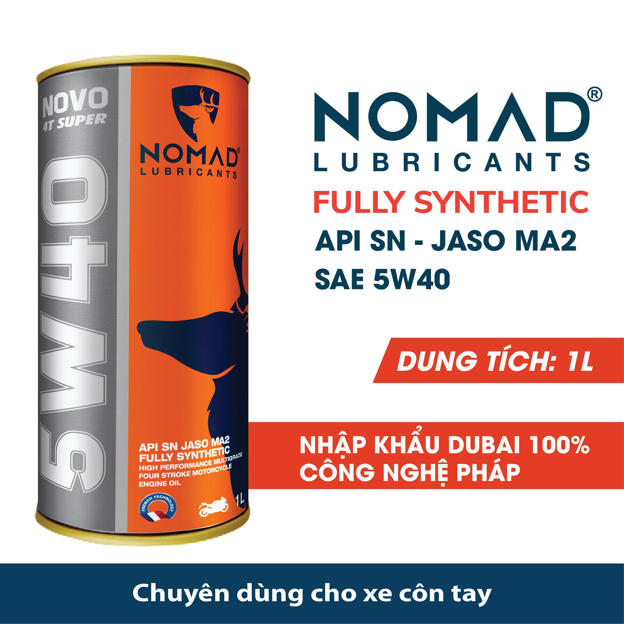 Nhớt tổng hợp toàn phần 100% NOMAD - SAE 5W40 - API SN - JASO MA2 – 1L - Dầu nhớt xe máy nhập khẩu Dubai