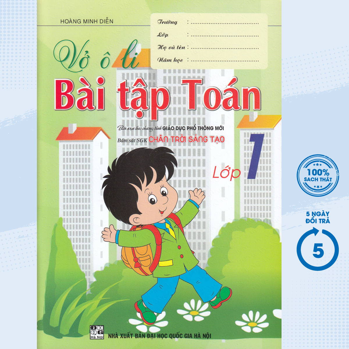 Vở Ô Li Bài Tập Toán Lớp 1 (Bám Sát SGK Chân Trời Sáng Tạo) _HA