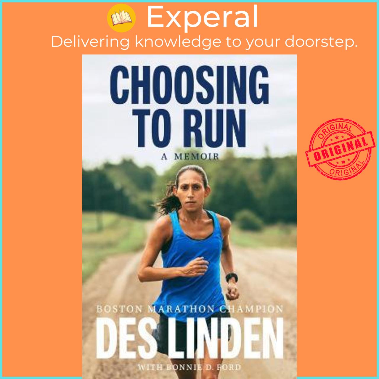 Sách - Choosing To Run : A Memoir by Des Linden