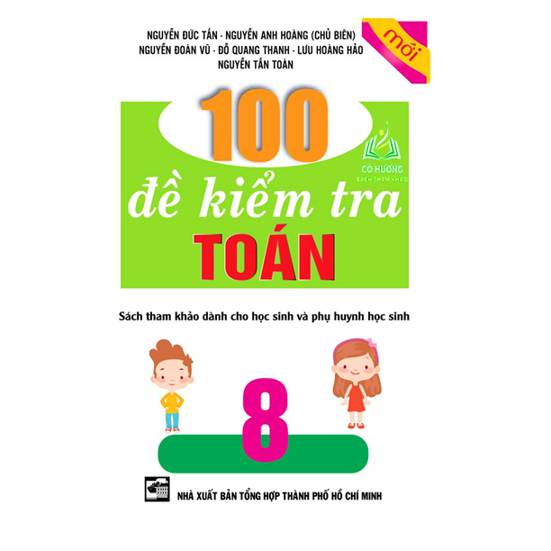 Sách - 100 Đề Kiểm Tra Toán Lớp 8 (KV)