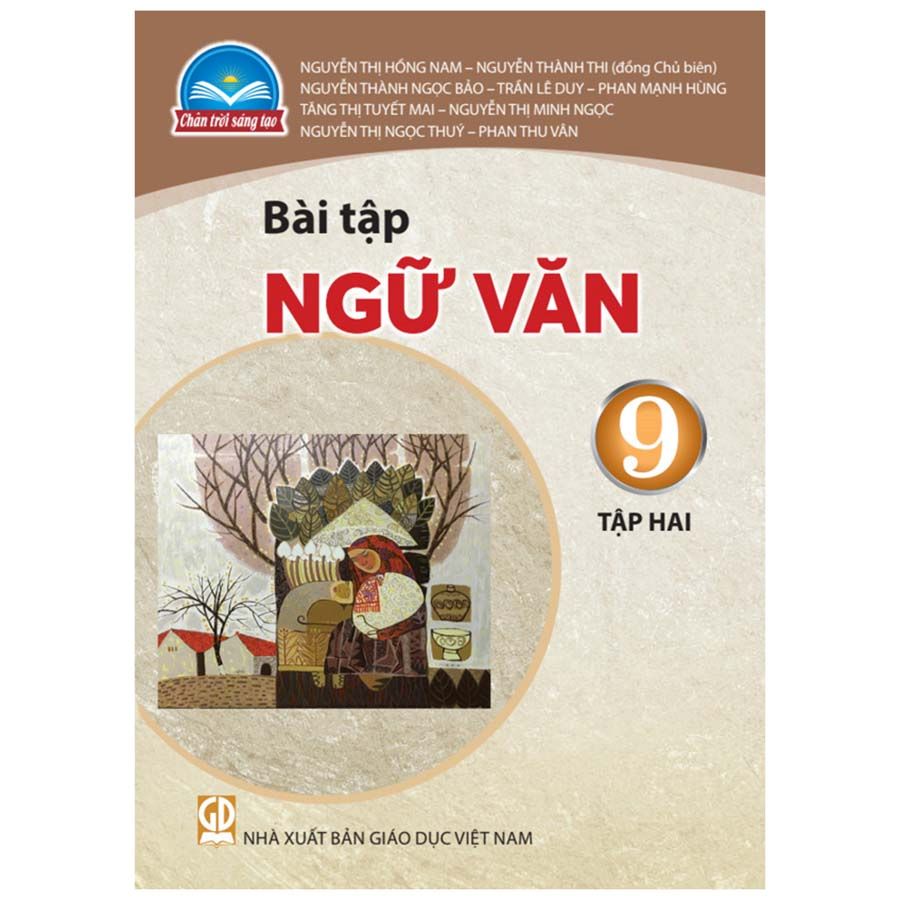 Sách Bài Tập Ngữ Văn 9- tập hai- Chân Trời Sáng Tạo (Kèm Nilon bọc Sách)