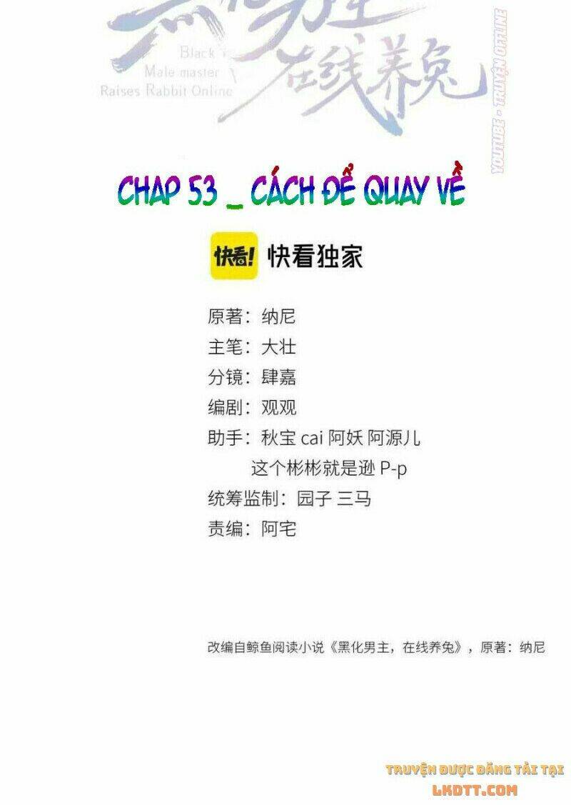 hắc hóa nam chính trực tuyến nuôi thỏ chapter 53 2