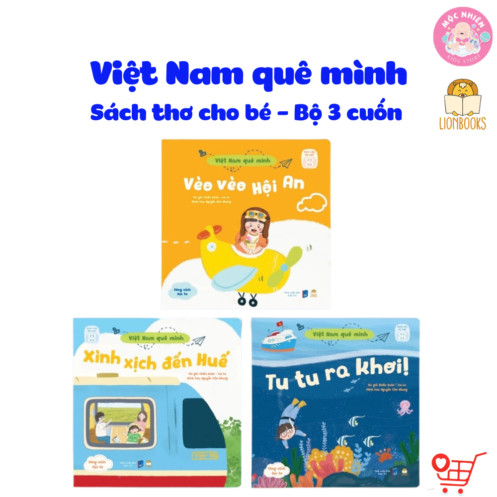 Sách Thơ Cho Bé - Bộ 03 Cuốn Việt Nam Quê Mình - Dành Cho Bé 0 - 3 Tuổi - Lionbooks - Combo 03 Cuốn