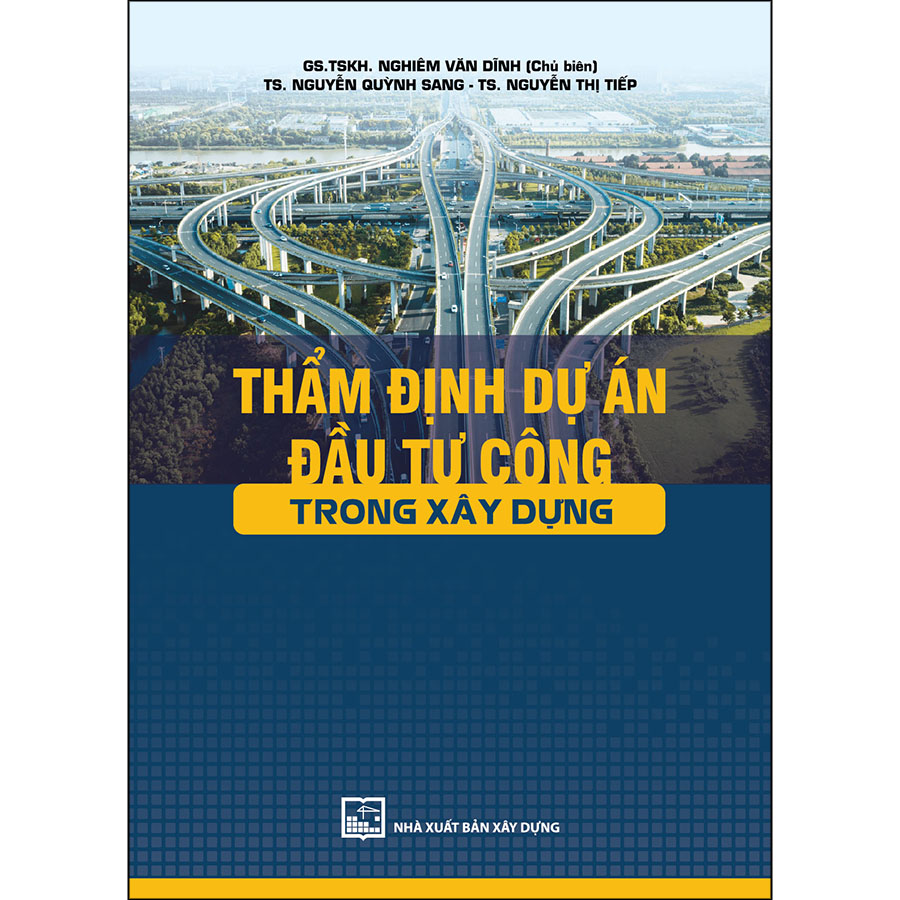 Thẩm Định Dự Án Đầu Tư Công Trong Xây Dựng