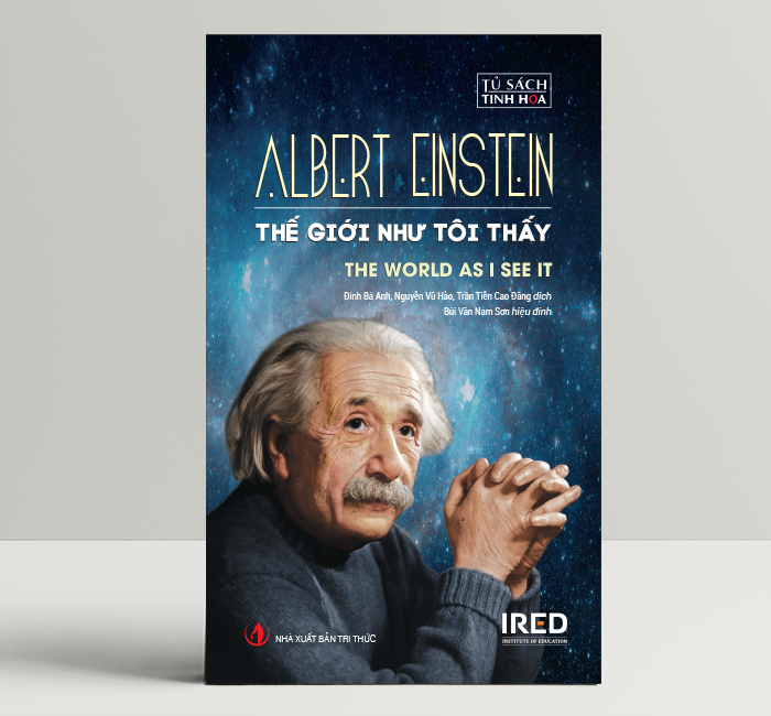 Sách IRED Books - Thế giới như tôi thấy - Albert Einstein