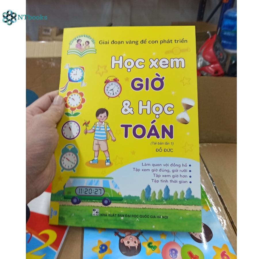 Sách Cùng con khôn lớn - Giai đoạn vàng để con phát triển học xem giờ và học Toán