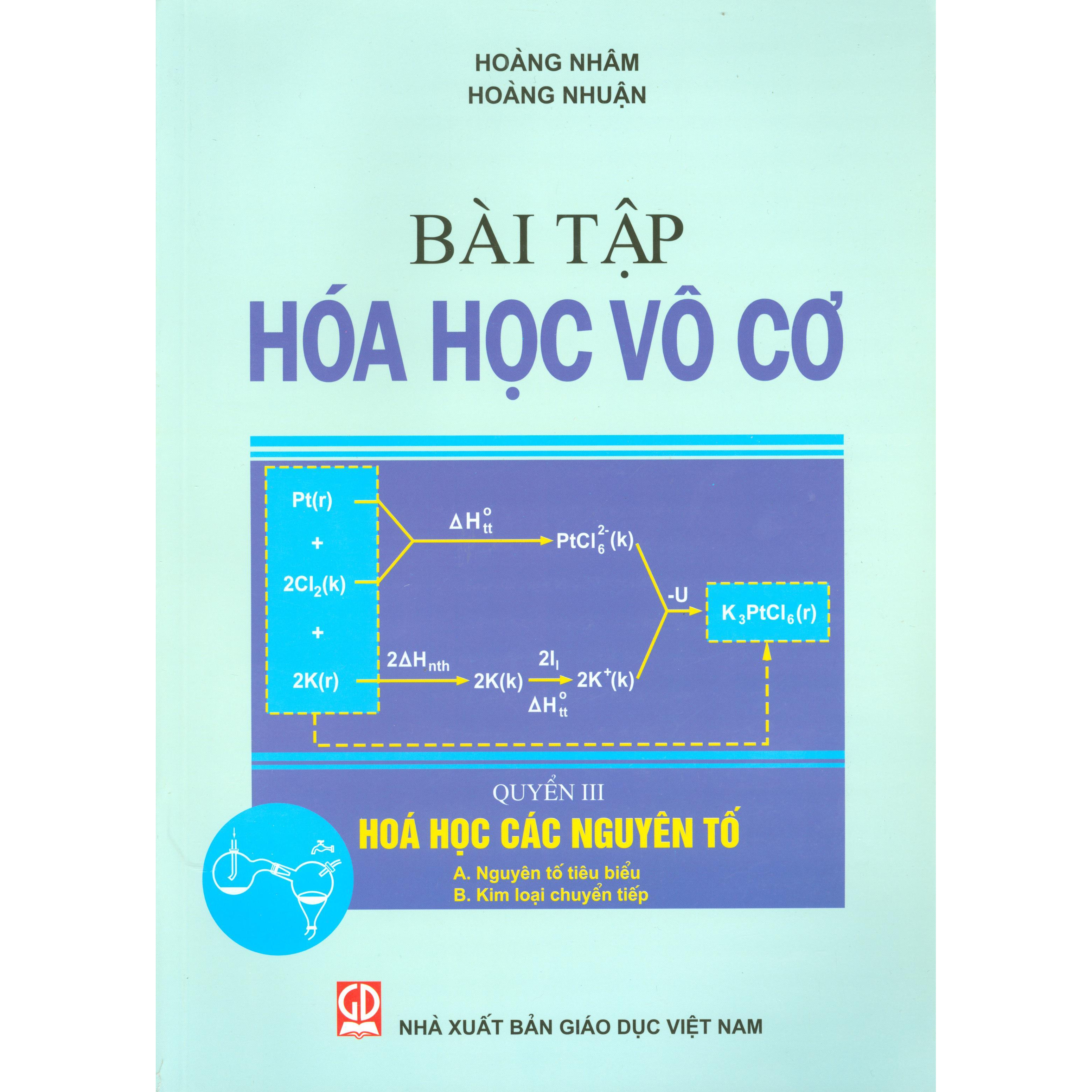 Bài Tập Hóa Học Vô Cơ, Quyển III - Hóa Học Các Nguyên Tố