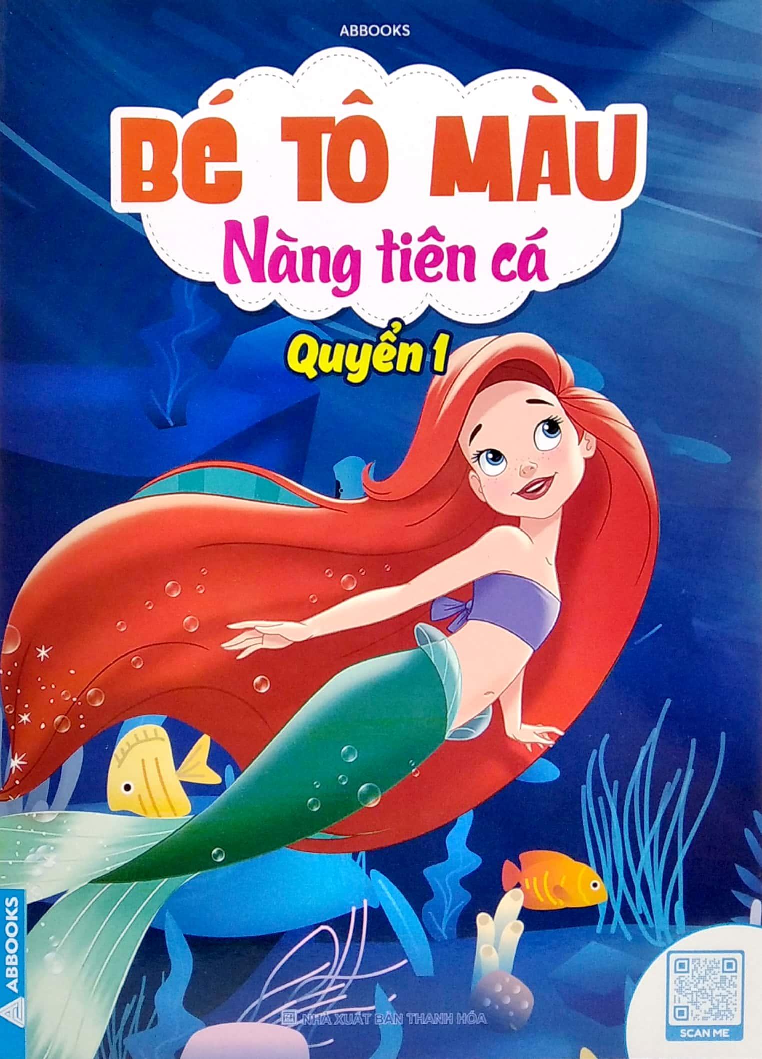 Bé Tô Màu Nàng Tiên Cá - Quyển 1