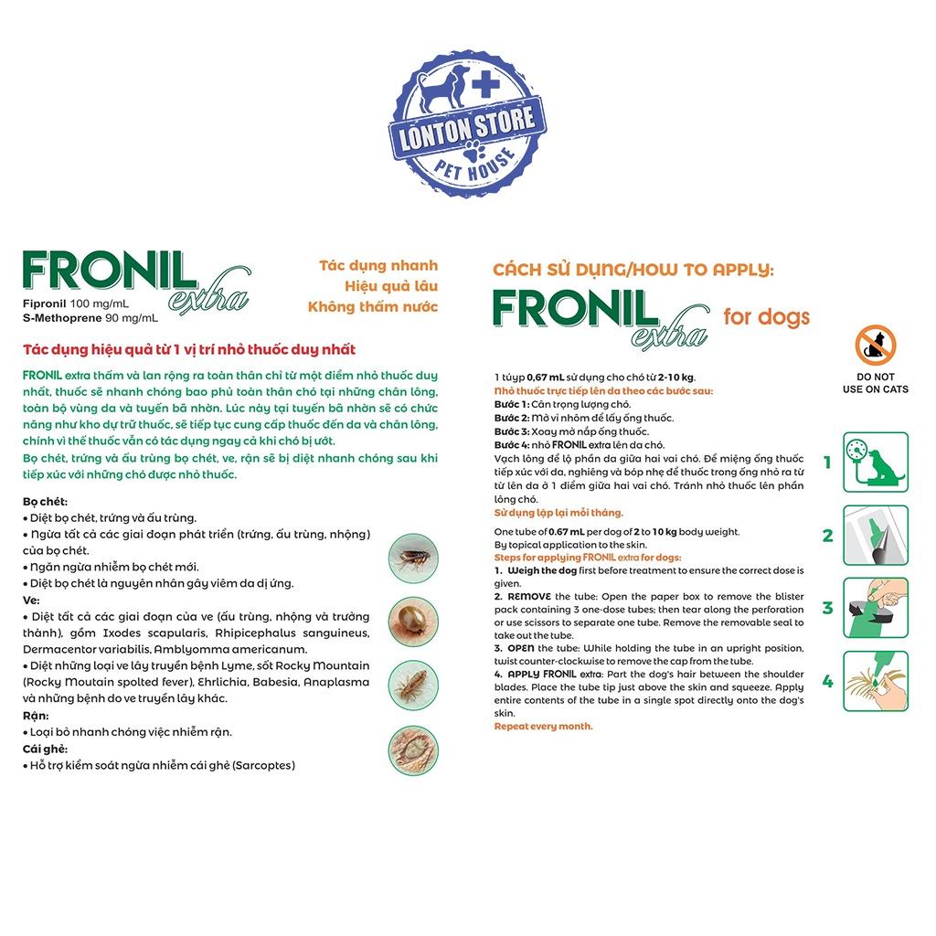 Tube nhỏ ve Fronil Extra - Diệt Ve, Rận, Bọ Chét Cho Chó Mèo - Lonton Store