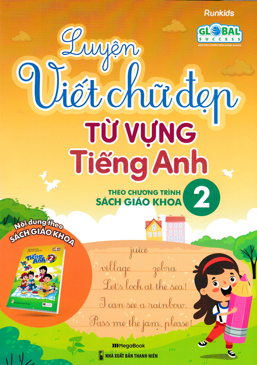 Hình ảnh Luyện Viết Chữ Đẹp Từ Vựng Tiếng Anh - Theo Chương Trình Sách Giáo Khoa 2_MEGABOOK