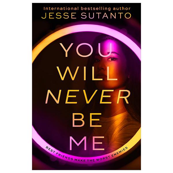 Sách ngoại văn: You Will Never Be Me