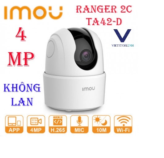 CAMERA IP IMOU RANGER 2C 4MP TA42P-D H265 - HÀNG CHÍNH HÃNG