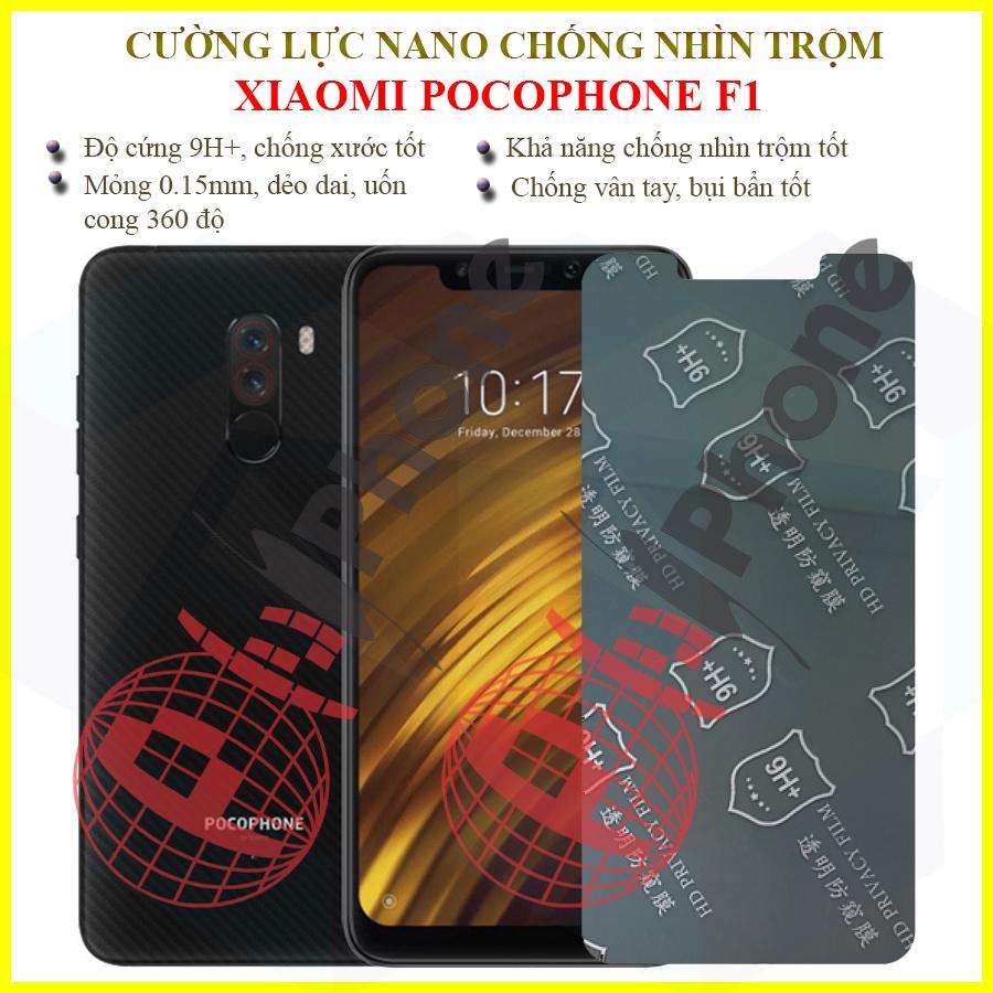 Dán chống nhìn trộm dành cho Xiaomi Pocophone F1 - Dán cường lực dẻo nano 9H+