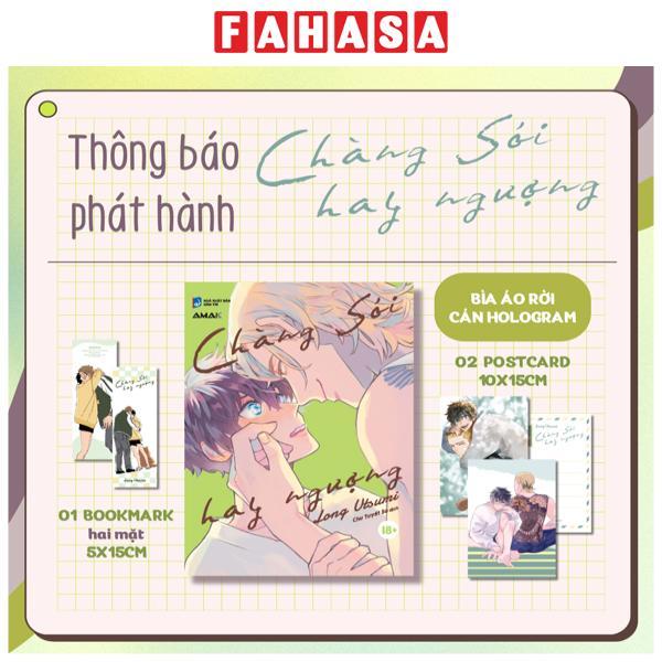 Sách - Chàng Sói Hay Ngượng - Tặng Kèm 1 Bìa Áo Rời Phủ Hologram + 1 Bookmark Hai Mặt + 2 Postcard