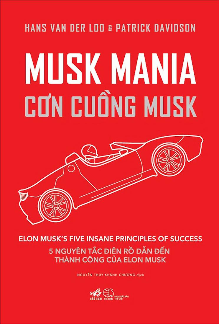 Musk Mania - Cơn Cuồng Musk