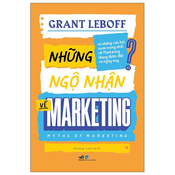 Những Ngộ Nhận Về Marketing – Myths Of Marketing