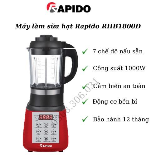 Máy làm sữa hạt Rapido RHB1800D -  Phân phối bởi CTCP ABMA VN Showroom 52 Hoàng Diệu, P13, Q4, HCM