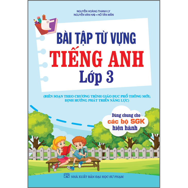 Hình ảnh Bài Tập Từ Vựng Tiếng Anh Lớp 3 (Biên Soạn Theo Chương Trình Gdpt Mới, Định Hướng Phát Triển Năng Lực)