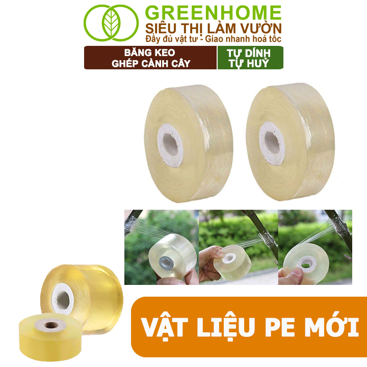 Keo Ghép Cành Greenhome, Dụng cụ làm vườn, Bảo Vệ Mối Ghép Nhanh Liền, Tự Dính, Tự Huỷ, Dễ Sử Dụng