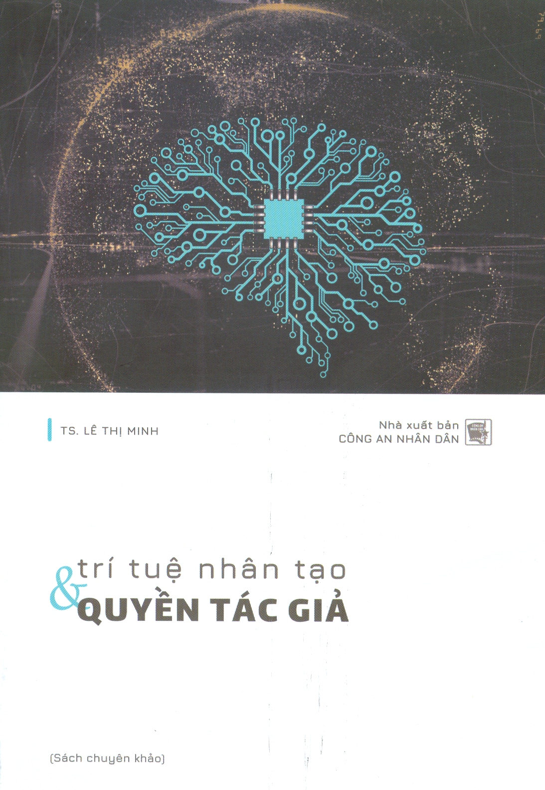 Trí Tuệ Nhân Tạo Và Quyền Tác Giả (Sách chuyên khảo)