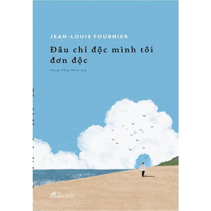 Sách - Đâu chỉ độc mình tôi đơn độc