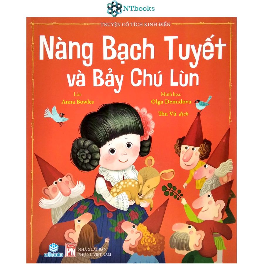 Sách Nàng Bạch Tuyết Và Bảy Chú Lùn - Truyện Cổ Tích Kinh Điển