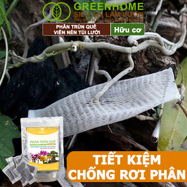 Phân Trùn Quế Viên Nén Greenhome, Lavamix, Túi lưới, Dinh Dưỡng Hữu Cơ, Không Mùi, Tốt Cho Lan, Bonsai, Rau