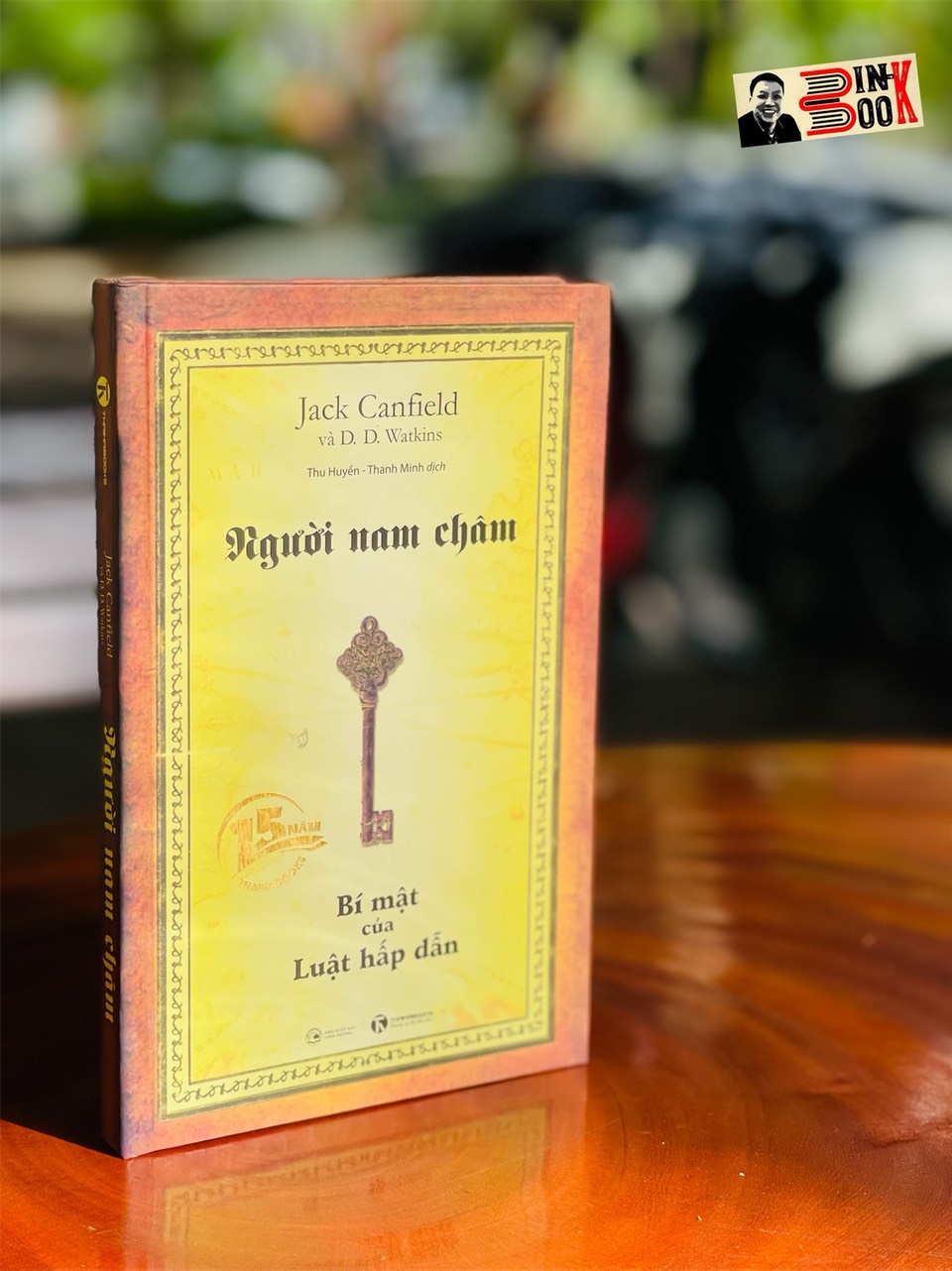 [15 năm Thaihabooks] NGƯỜI NAM CHÂM – Bí mật của luật hấp dẫn - Jack Canfield – Bìa cứng