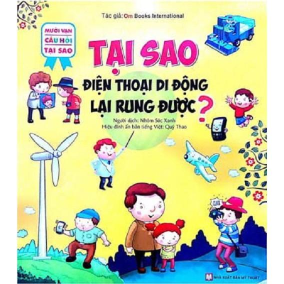 10 Vạn Câu Hỏi Tại Sao-Tại Sao Điện Thoại Di Động Lại Rung Được - Bản Quyền