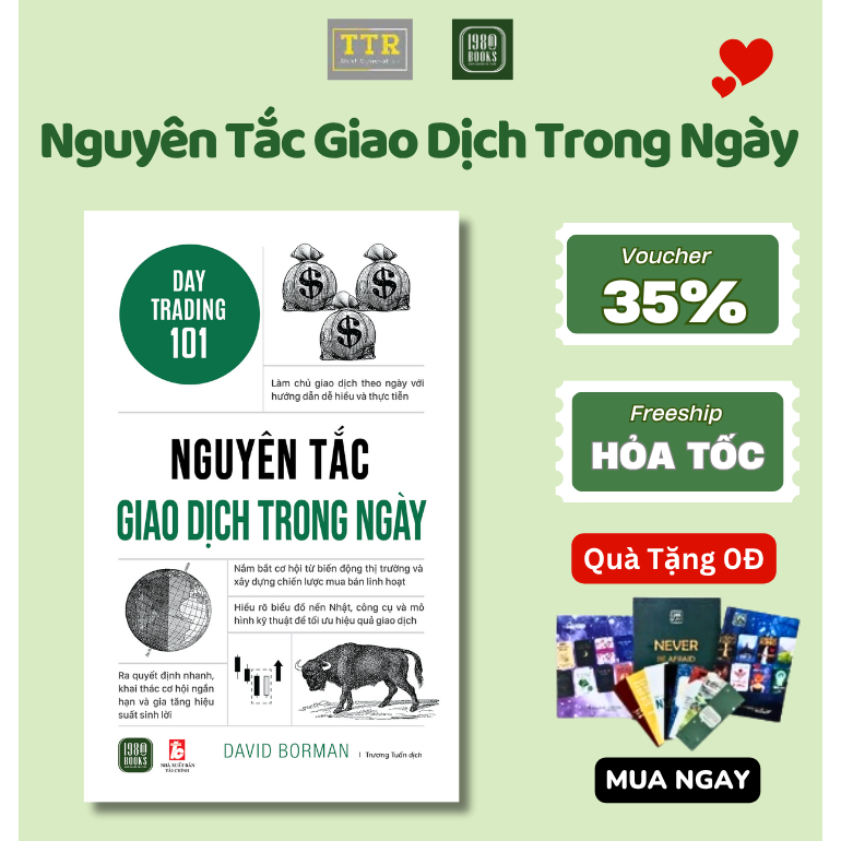Sách - DAY TRADING 101: Nguyên Tắc Giao Dịch Trong Ngày - TTRHN