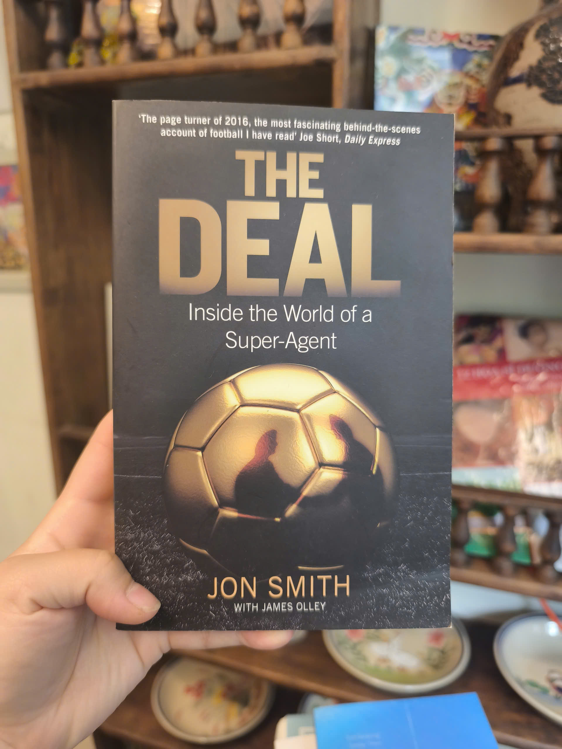 Sách - The Deal: Inside the World of a Super-Agent by Jon Smith