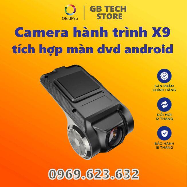 Camera Hành Trình Tich Hợp Màn Android X9 cắm cổng USB FULL HD 1080p bảo hành 12 tháng