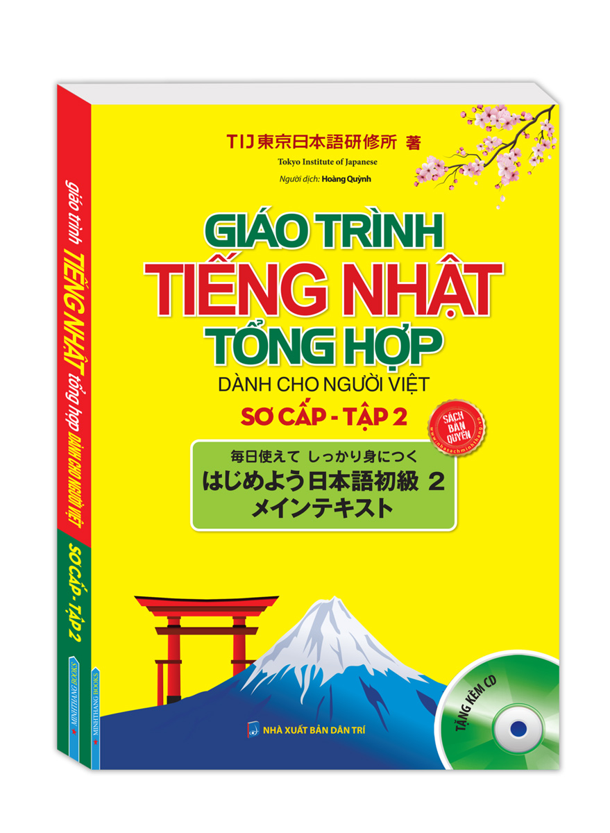 Giáo Trình Tiếng Nhật Tổng Hợp Dành Cho Người Việt Sơ Cấp - Tập 2 (Kèm CD) _MT