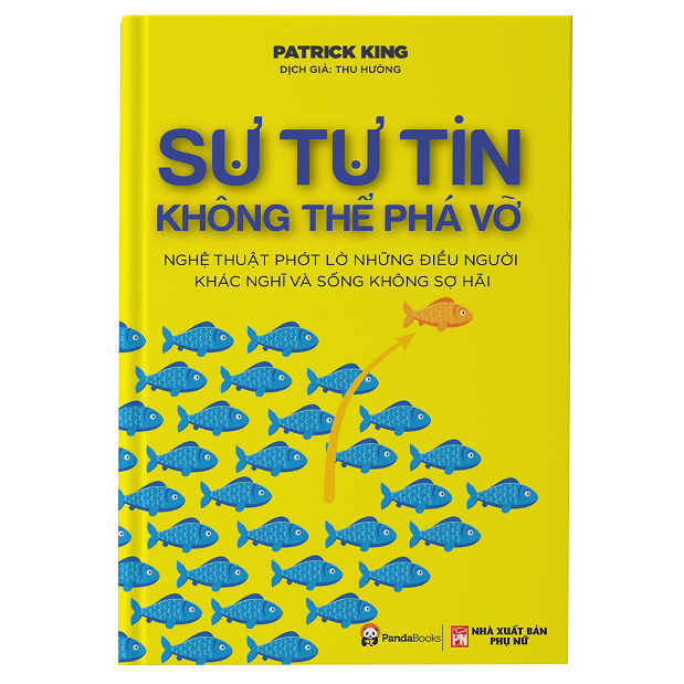 Sự Tự Tin Không Thể Phá Vỡ