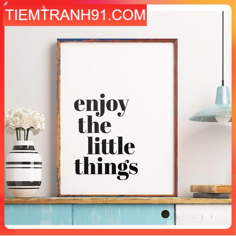 Tranh in cao cấp | Typography-Enjoy The Little Things 196 , tranh canvas giá rẻ