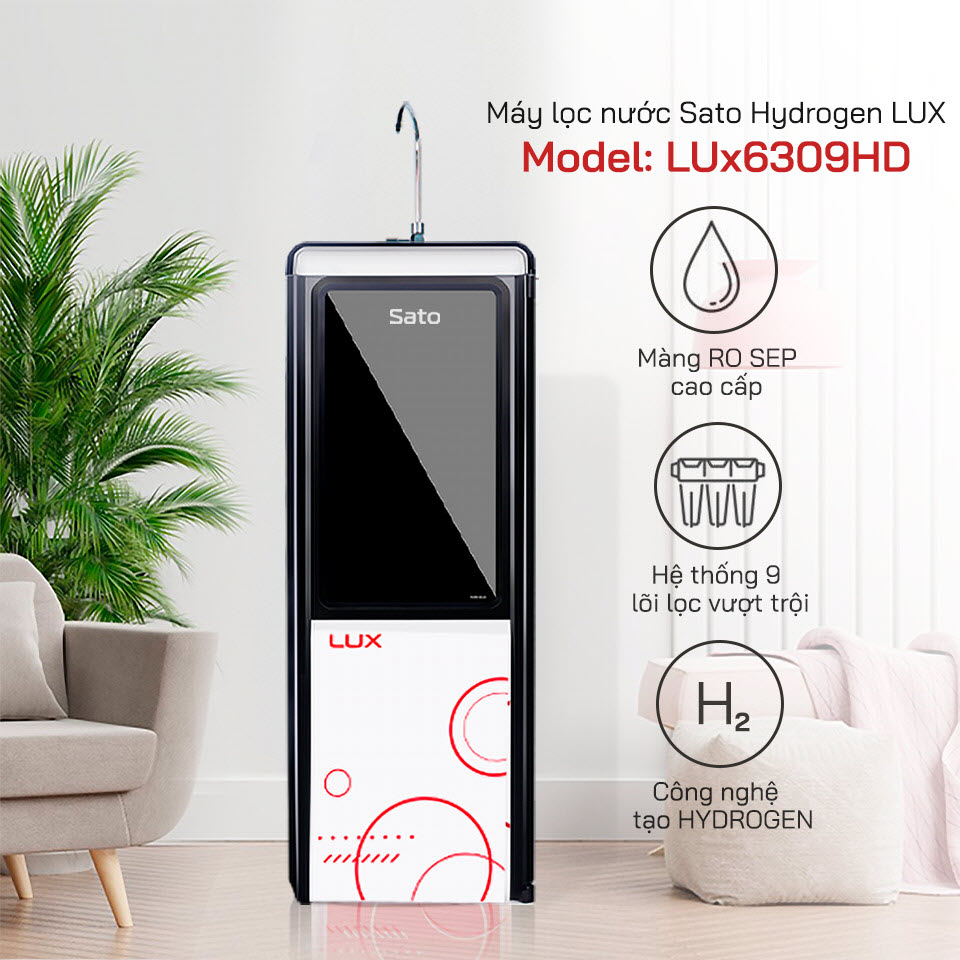 Máy lọc nước Sato Hydrogen LUX LUx6309HD 9 cấp lọc - Công nghệ tạo Hydrogen ion kiềm: có tác dụng giúp trung hòa các tác nhân oxi hóa, tạo kiềm tính, bổ sung chất điện giải - Miễn phí vận chuyển toàn quốc - Hàng chính hãng