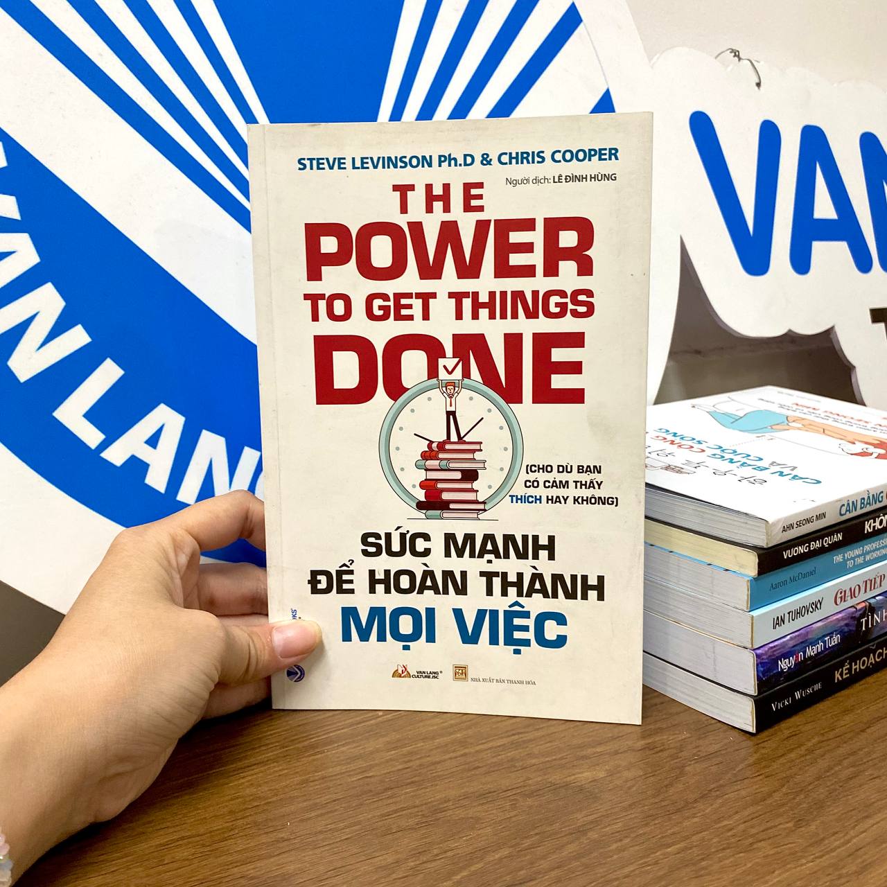 Sức Mạnh Để Hoàn Thành Mọi Việc