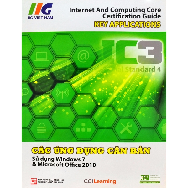 IC3 - Các Ứng Dụng Căn Bản (Ấn Bản Mới 2018)