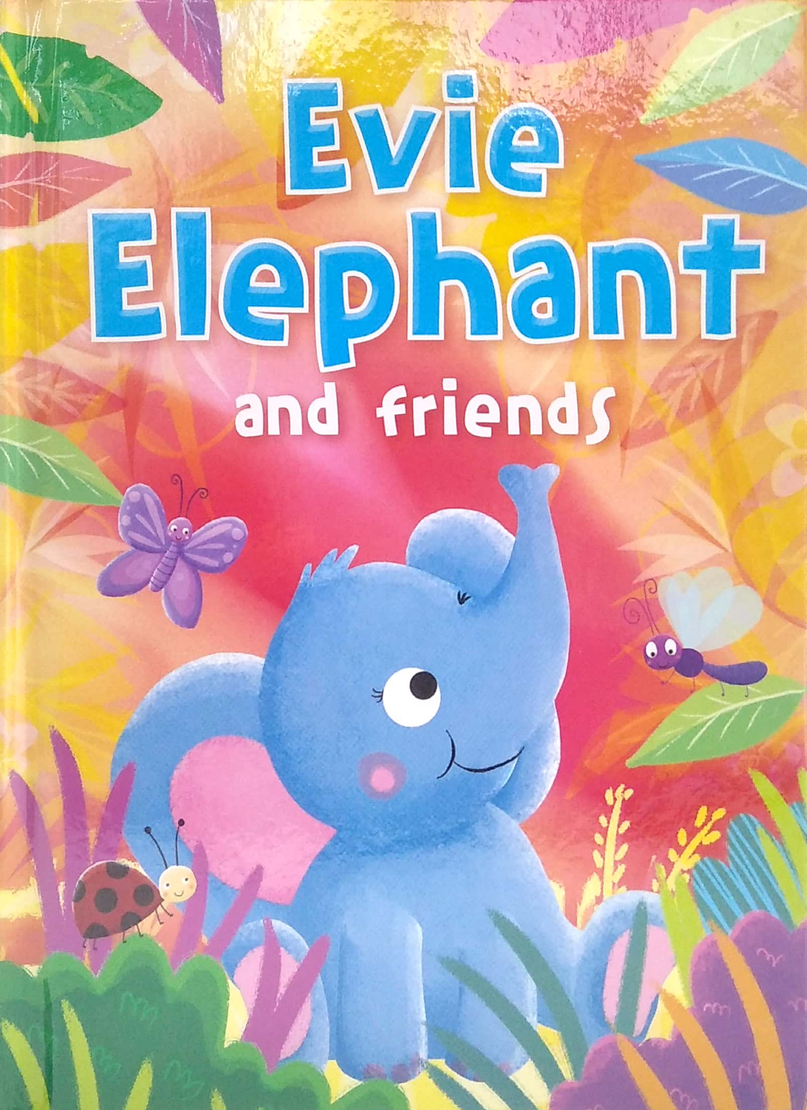 Animal Treasury 2: Evie Elephant And Friends