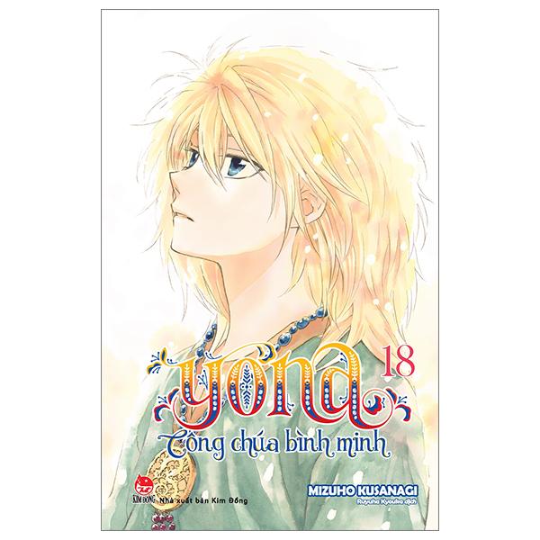 Sách - Yona - Công Chúa Bình Minh - Tập 18 (Tái Bản 2024)