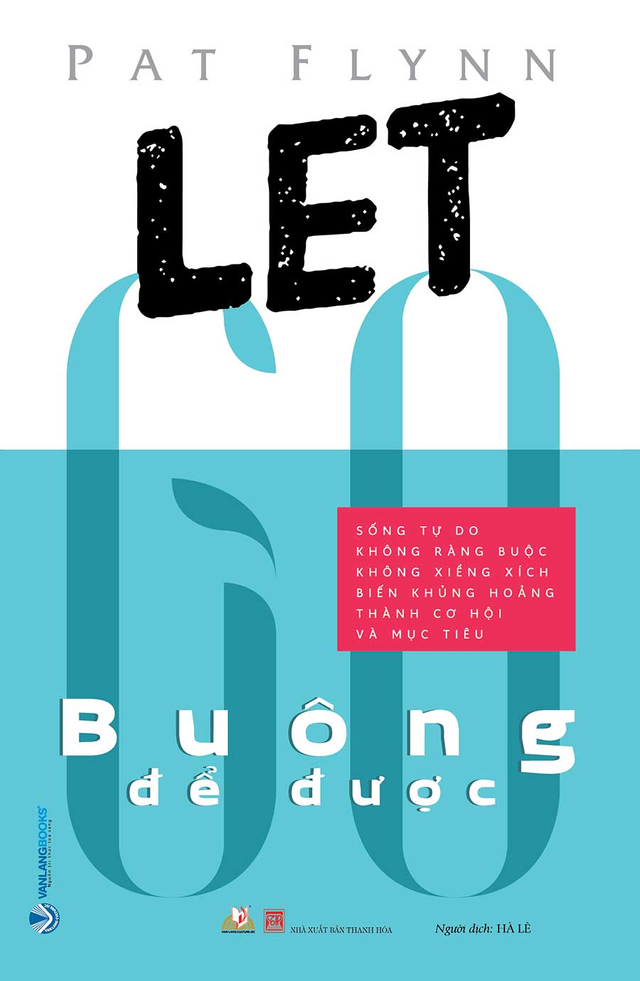 Buông Để Được - Vanlangbooks