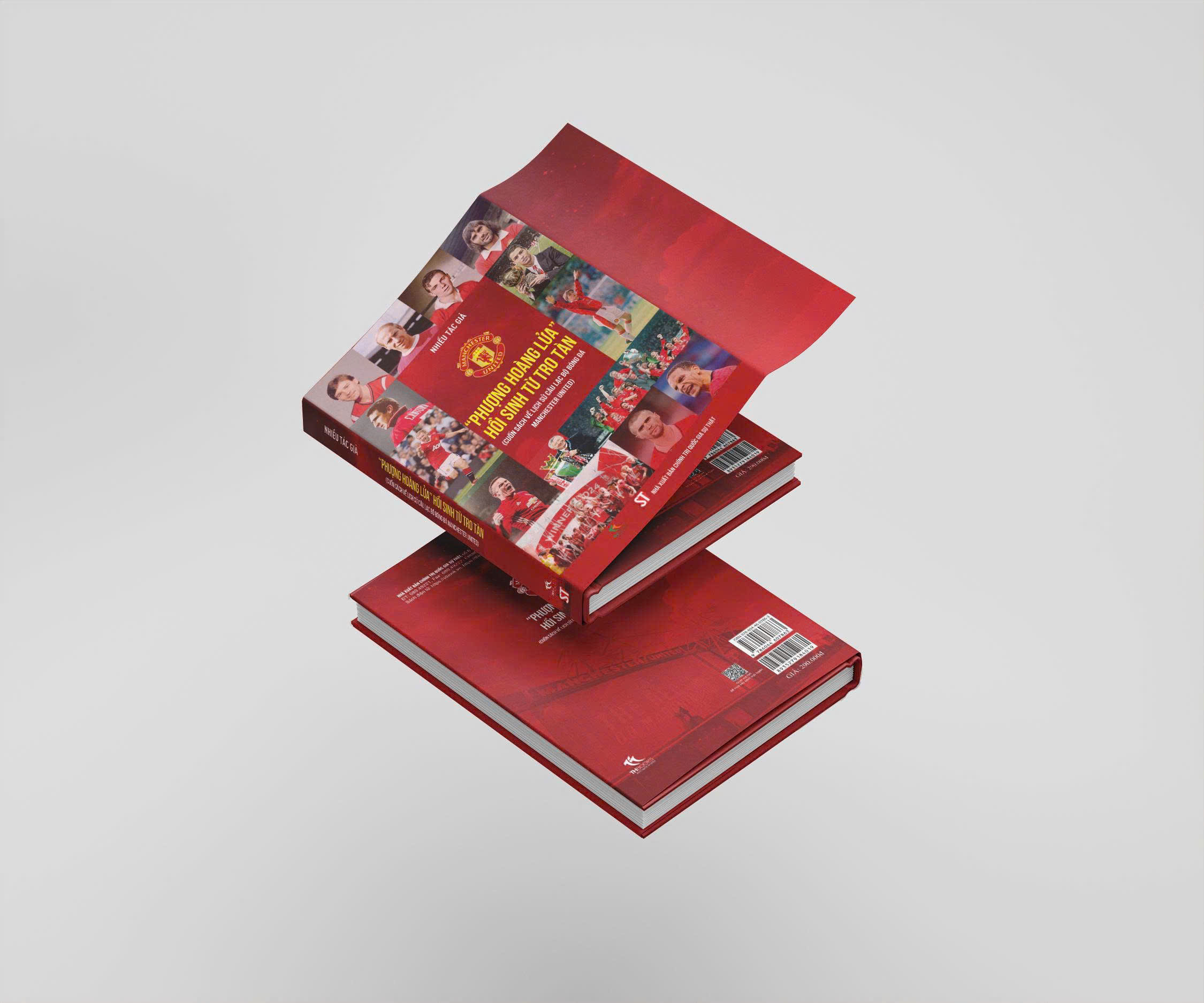 PHƯỢNG HOÀNG LỬA HỒI SINH TỪ TRO TÀN – Cuốn sách toàn diện nhất về lịch sử Manchester United – Nhiều tác giả - TH Books – NXB CTQGST