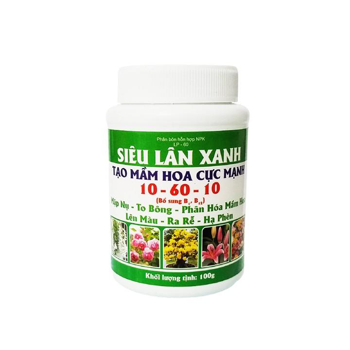 Phân bón kích ra hoa Siêu Lân Xanh 10-60-10 bổ sung b1, b12 100g