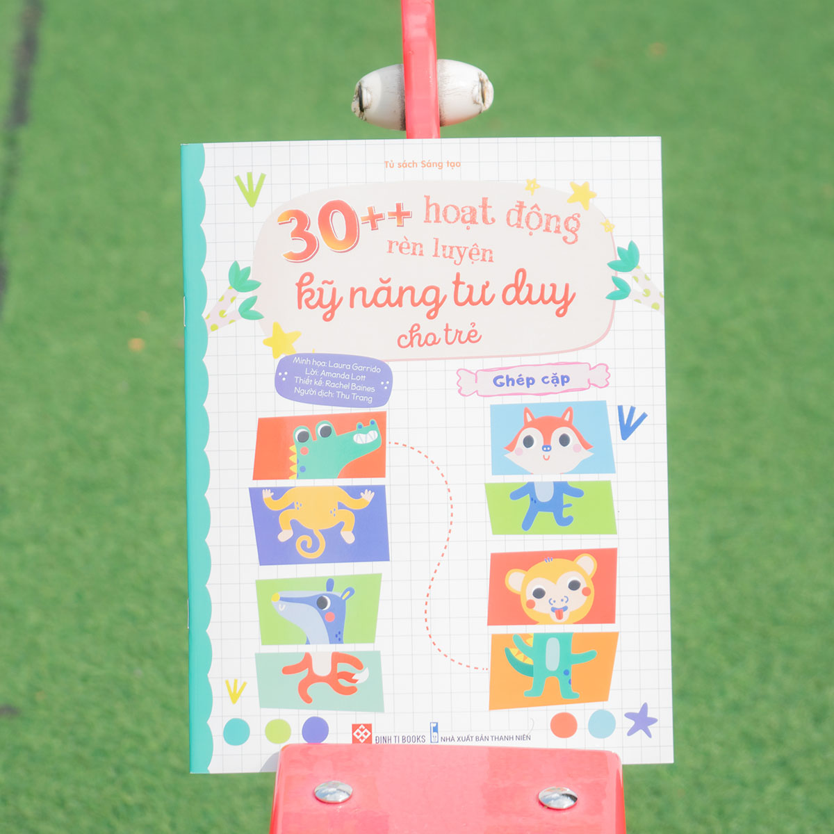 Combo: 30++ Hoạt Động Rèn Luyện Kỹ Năng Tư Duy Cho Trẻ