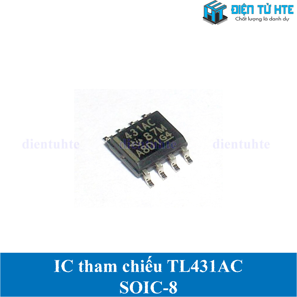 Bộ 2 IC tham chiếu TL431 TL431AC TL431AI TL431C TL431I dán SOIC-8