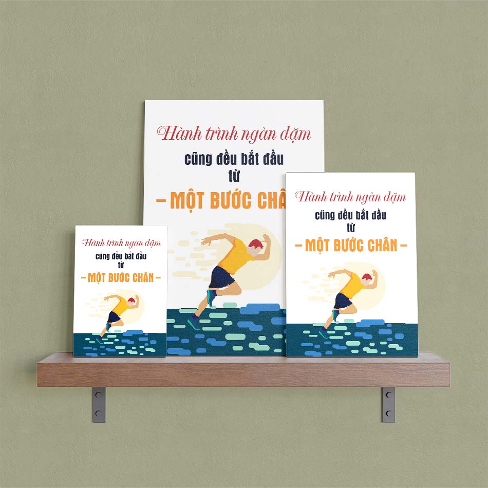 Tranh động lực trang trí văn phòng làm việc - Hành trình ngàn dặm cũng đều bắt đầu từ một bước chân - DL022